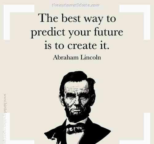 motivational quote by Abraham Lincoln.