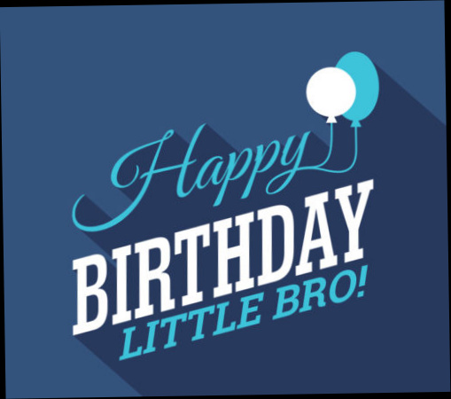 Imagen de feliz cumpleaños para hermanito para usar en mensajes.